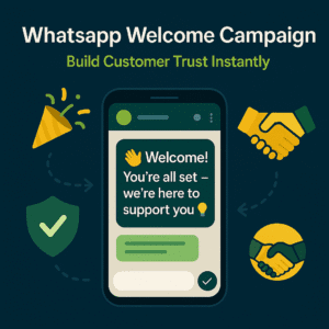 Relationship Building Campaign – WhatsApp Sequence