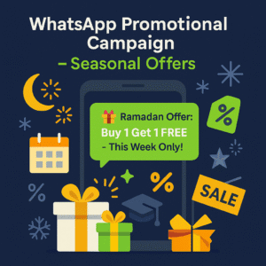 WhatsApp Campaign - Seasonal Offers